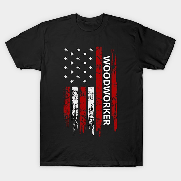 Woodworker American Flag Carpenter Woodworking T-Shirt by ChrisselDesigns